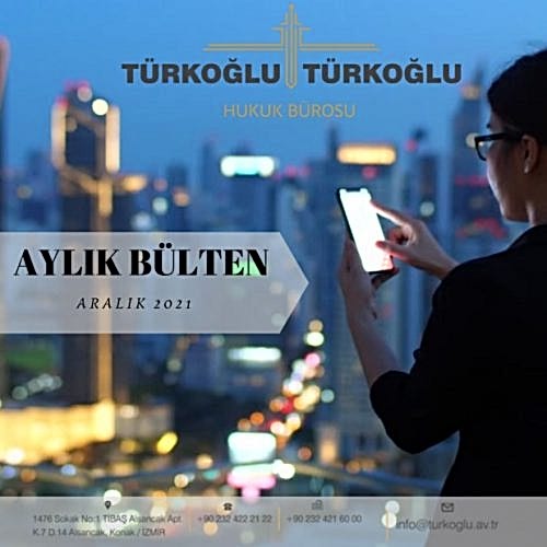 ARALIK 2021 AYLIK BÜLTEN